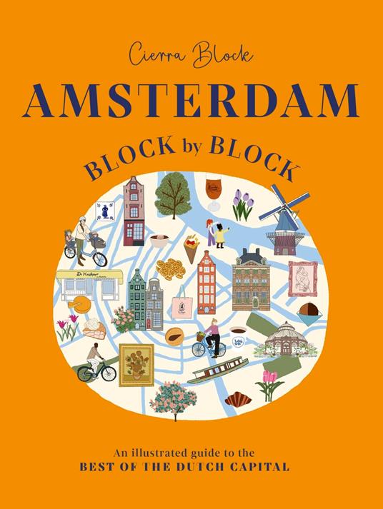 Amsterdam Block by Block