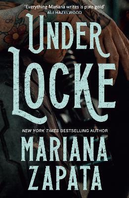 Under Locke - Mariana Zapata - cover