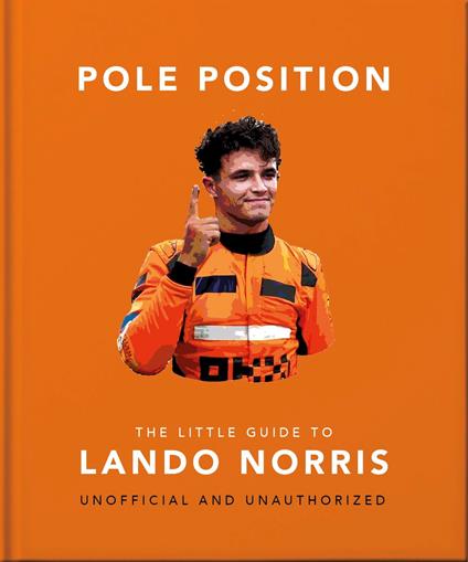 Pole Position: The Little Guide to Lando Norris