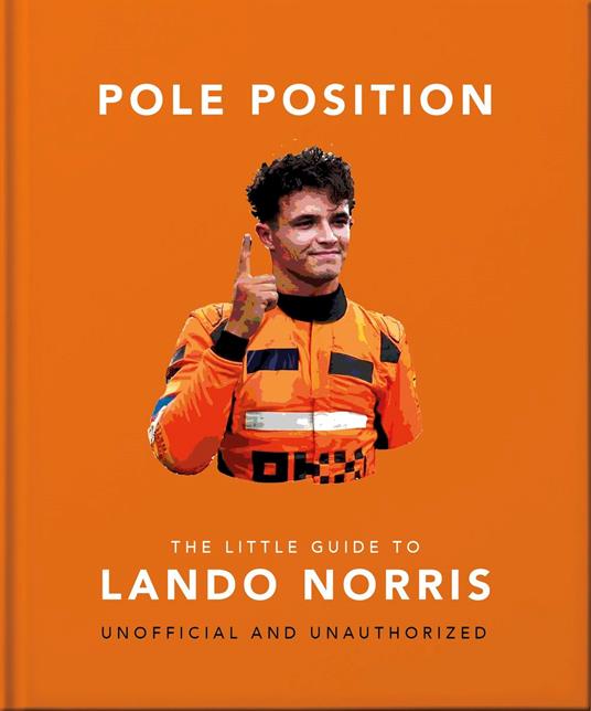 Pole Position: The Little Guide to Lando Norris