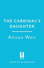 The Cardinal’s Daughter