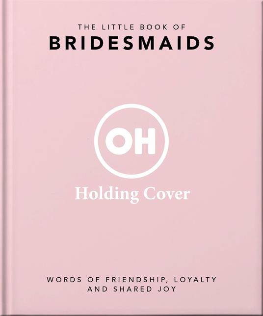 The Little Book of Bridesmaids