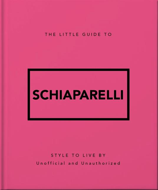 The Little Guide to Schiaparelli