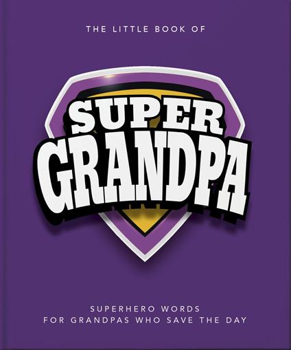 The Little Book of SuperGrandpa