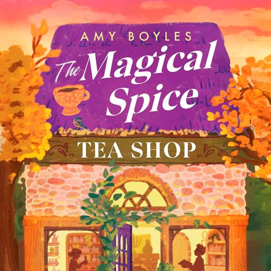 The Magical Spice Tea Shop