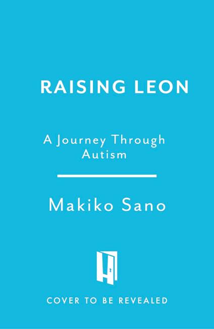 Raising Leon