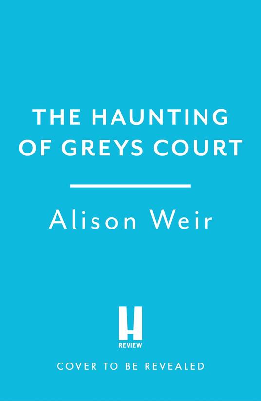 The Haunting of Greys Court