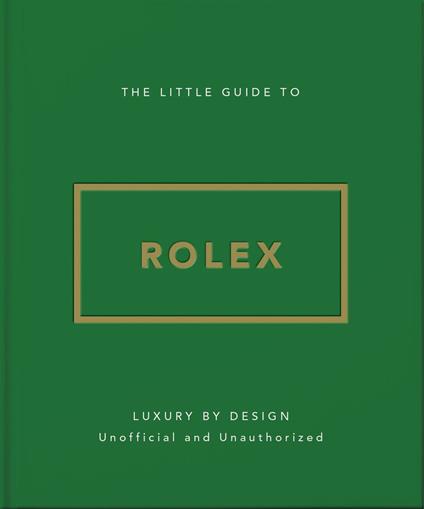 The Little Guide to Rolex