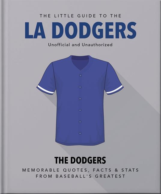 The Little Guide to LA Dodgers