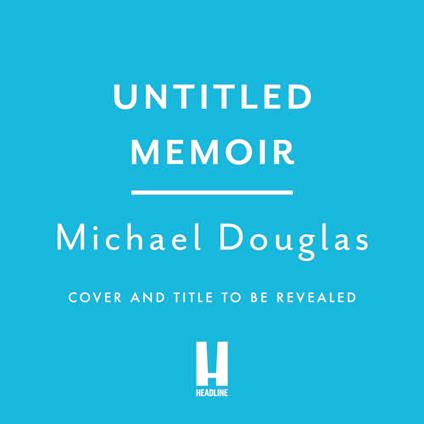 Michael Douglas untitled memoir