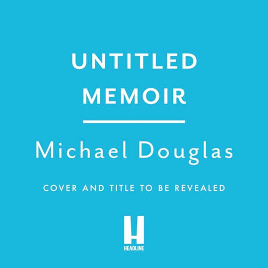 Michael Douglas untitled memoir