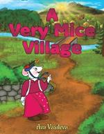 A Very Mice Village