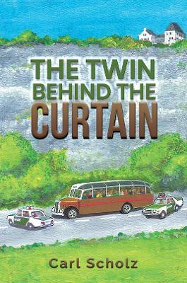 The Twin Behind the Curtain - Carl Scholz - cover