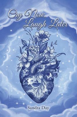 Cry Now, Laugh Later - Sandra Day - cover