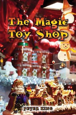 The Magic Toy Shop - Peter King - cover