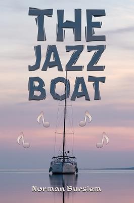 The Jazz Boat - Norman Burslem - cover