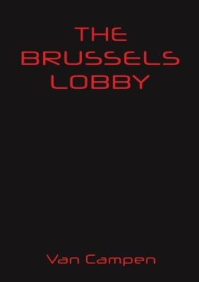 The Brussels Lobby - Van Campen - cover