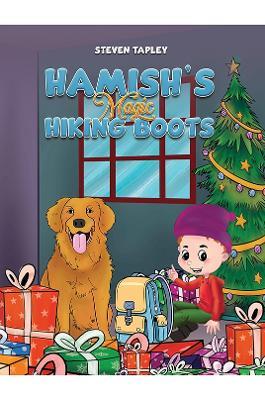 Hamish's Magic Hiking Boots - Steven Tapley - cover