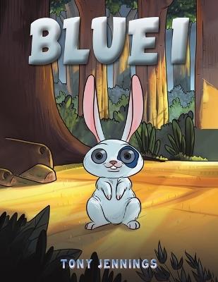 Blue I - Tony Jennings - cover