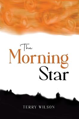 The Morning Star - Terry Wilson - cover