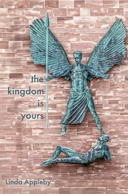 The Kingdom Is Yours - Linda Appleby - cover