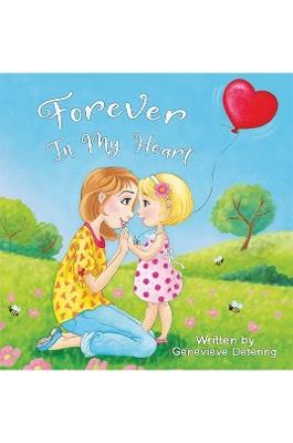 Forever in My Heart - Genevieve Detering - cover