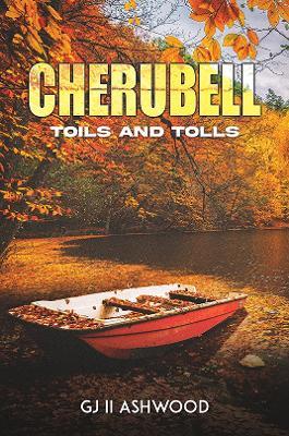 Cherubell: Toils And Tolls - GJ II Ashwood - cover