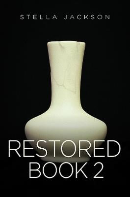 Restored - Book 2 - Stella Jackson - cover