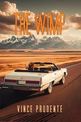 The Wimp - Vince Prudente - cover
