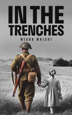 In the Trenches - Megan Wright - cover