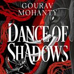 Dance of Shadows