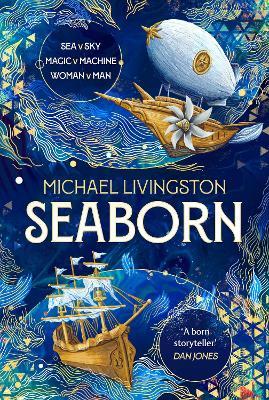 Seaborn: Book 1 of the Seaborn Cycle - Michael Livingston - cover