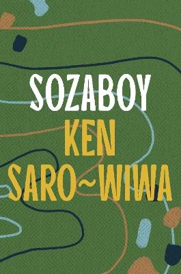Sozaboy - Ken Saro-Wiwa - cover