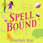 Spell Bound
