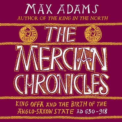 The Mercian Chronicles