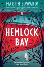 Hemlock Bay: From the 'true master of British crime writing', a chilling and twisty Golden Age mystery