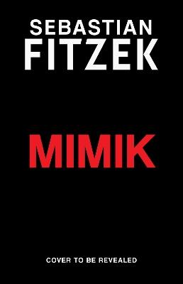 Mimik - Sebastian Fitzek - cover