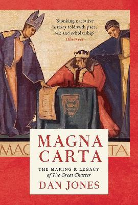 Magna Carta: The Making and Legacy of the Great Charter - Dan Jones - cover