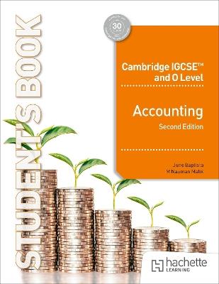 Cambridge IGCSE and O Level Accounting Second Edition - June Baptista,Muhammad Nauman Malik - cover
