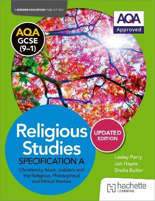 AQA GCSE (9-1) Religious Studies Specification A Christianity, Islam, Judaism and the Themes UPDATED EDITION - Lesley Parry,Jan Hayes,Sheila Butler - cover