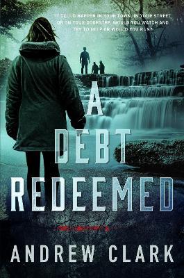 A Debt Redeemed - Andrew Clark - cover