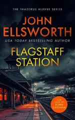 Flagstaff Station: A page-turning legal thriller