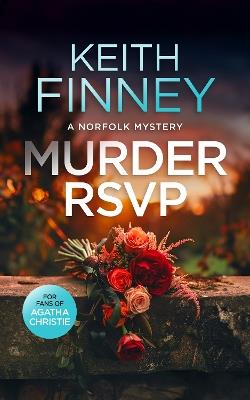 Murder RSVP: A Cozy British Murder Mystery Series - Keith Finney - cover