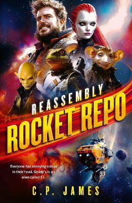 Rocket Repo: A humorous space opera adventure that will leave you laughing through the stars - C.P. James - cover