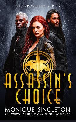 Assassin's Choice - Monique Singleton - cover