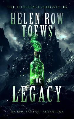 The Legacy - Helen Row Toews - cover