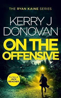 On The Offensive - Kerry J Donovan - cover