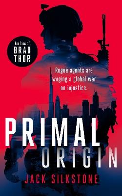 PRIMAL Origin: A PRIMAL action thriller - Jack Silkstone - cover