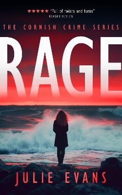 RAGE: A Gripping Crime Thriller Series - Julie Evans - cover