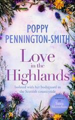 Love in the Highlands: A Heartwarming Story of Love and Trust